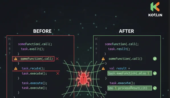 Kotlin's New Silent Bug Killer: The Unused Return Value Checker